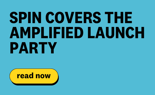 SPIN Covers the Amplified Launch Party